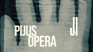 Pijus Opera - JI