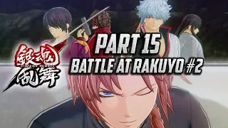 Gintama Rumble - Part 15: Battle at Rakuyo #2 (Yorozuya and Abuto vs Kamui) [English Subtitles]