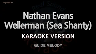 Nathan Evans-Wellerman (Sea Shanty) (Melody) (Karaoke Version)