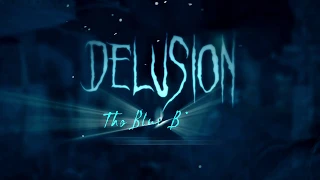 OFFICIAL TRAILER for the Interactive Play "Delusion: The Blue Blade - The Director's Cut"