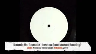 Darude Vs. Oceanic - Insane Sandstorm (Bootleg) [2000]