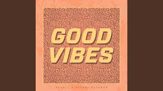 Good Vibes