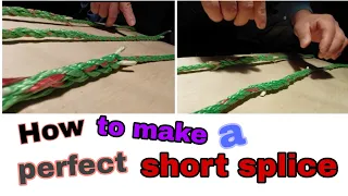 How to make a Short Splice