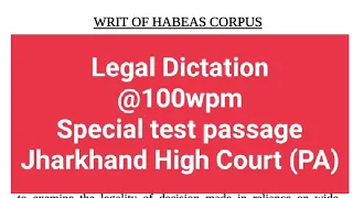 Legal Dictation @100wpm || Special Test Passage for Jharkhand High Court and all High Courts ||