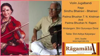 Raga Sindhu Bhairavi - Bhairavi (violin Jugalbandi)
