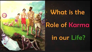 Role of Karma in Our Life