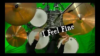 I Feel Fine - Drum Cover - Isolated