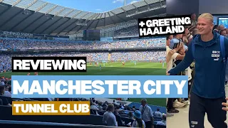 Reviewing Manchester City's Tunnel Club + greeting Haaland 👀