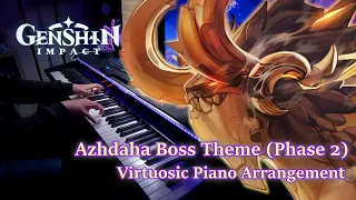 Genshin Impact/ Rage Beneath the Mountains  (Azhdaha's Theme II ) Virtuosic Piano Arrangement