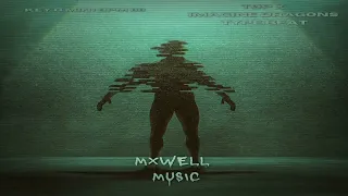 [FREE] Dark Pop x TØP x Imagine Dragons Type Beat (Prod by Mxwell)