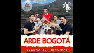 Arde Bogotá en el Podcast Escenario Principal - Sonidos Líquidos 2023