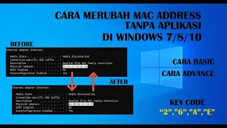 Cara Merubah MAC Address Tanpa Aplikasi di Windows 7/8/10 - Cara Basic & Cara Advance [100% WORK]