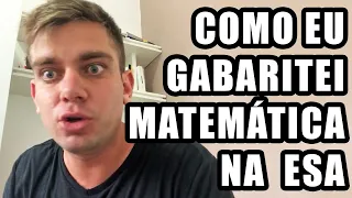 COMO EU GABARITEI MATEMÁTICA NA ESA ✅