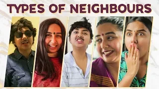 Types of Neighbours | MostlySane
