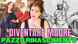 Becoming a mother in the renaissance - mad renaissance