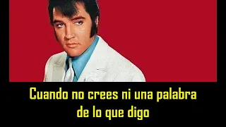 ELVIS PRESLEY -  Suspicious minds ( con subtitulos en español ) BEST SOUND