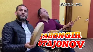 JAHONGIR OTAJONOV 2021| ULUG'BEK OTAJONOV 2021 SUPPER JONLI IJRO