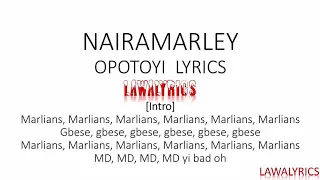 NAIRA MALEY - OPOTOYI LYRICS