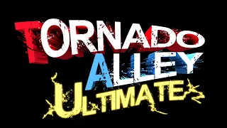 Tornado Alley Ultimate - A Tragic End!