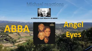 First hearing Reaction to Abba Angel Eyes