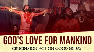 CRUCIFIXION ACT ON GOOD FRIDAY (15-04-2022) | ANKUR NARULA MINISTRIES