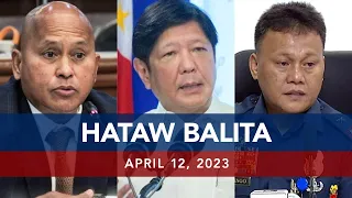 UNTV: HATAW BALITA | April 12, 2023