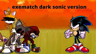 exematch dark sonic version