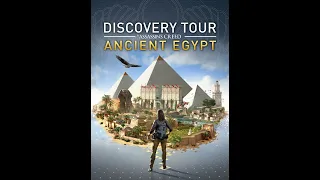 Assassin's Creed - ORIGINS - Discovery Tour of EGYPT [ 100% Completion ]