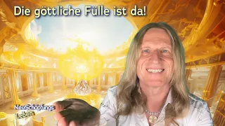 Die göttliche Fülle ist da! - NeueSchöpfungsleben mit Uwe Breuer