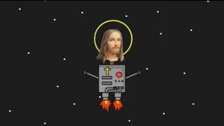 Jesucristo el robot del futuro