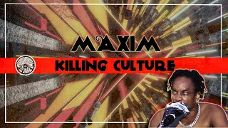 Maxim Reality - Killing Culture (Little Orange UA Version)