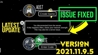Disconnecting Problem Solution Among Us | Among Us New Update - Cosmicube[SOLVED]