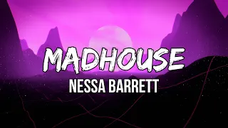 Nessa Barrett - madhouse (Lyrics) | I'm gonna star in my own psychological thriller