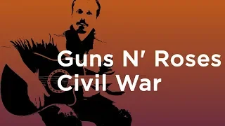 Civil War Guitar Lesson - Guns N' Roses - Acoustic Parts