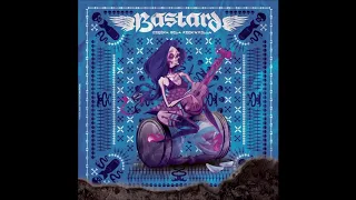 The Bastard - Ciężka Dola Rock'n'Rolla [Full Album] 2017