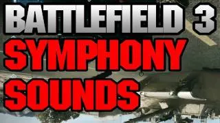 Battlefield 3 machinima - Battlefield 3 Symphony - BF3 Sounds - Battlefield 3 Music.