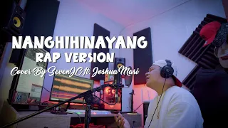 Nanghihinayang "Jeremiah" (Rap Version) Cover By SevenJC ft. Joshua Mari