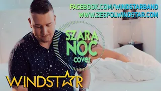 Szara Noc - WINDSTAR (OFFICIAL AUDIO) 2021 | Седая ночь COVER