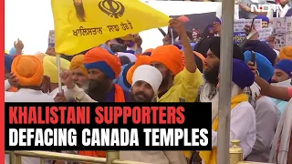 Khalistanis Openly Threatening Hindus In Canada, Defacing Temples: Sources