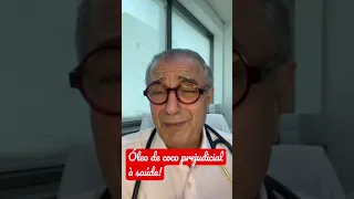 Óleo de coco prejudicial à saúde#short