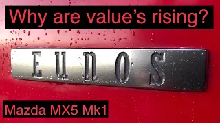 8 reasons why the mk1 MX5 values are increasing