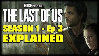 THE LAST OF US Season 1 Episode 3 “Long Long Time” Recap Breakdown & Review Commentary -  EXPLAINED