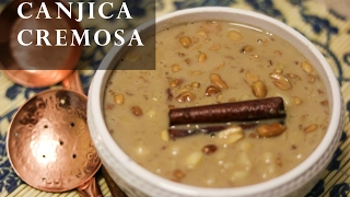 Canjica Cremosa de leite condensado e amendoim | Desventuras Gastronômicas