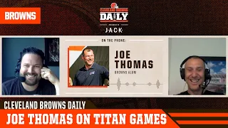 Joe Thomas joins Cleveland Browns Daily