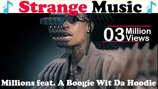 Wiz Khalifa   Millions feat  A Boogie Wit Da Hoodie Official Music Video| Strange Music