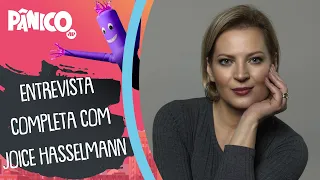 Assista à entrevista com Joice Hasselmann na íntegra