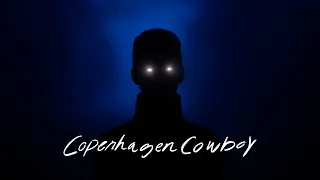 Cinematography Of Copenhagen Cowboy