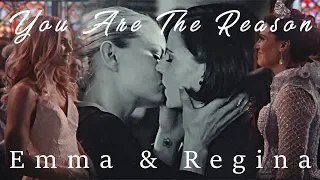 You Are The Reason / Emma & Regina