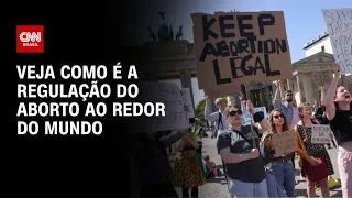 Veja como é a regulação do aborto ao redor do mundo | LIVE CNN