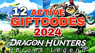 12 ACTIVE GIFTCODES 2024 | DRAGON HUNTERS HEROES LEGENDS
